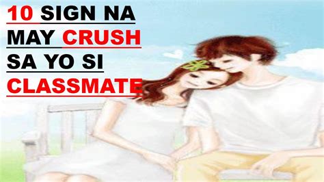 Mainlove Sa Classmate: Yung Nagka Crush Ka Sa Classmate .